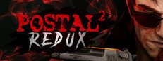 POSTAL 2 Redux