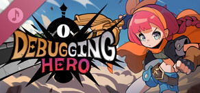 디버깅 히어로 (Debugging Hero) Soundtrack