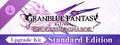 Granblue Fantasy: Relink - Endless Ragnarok Upgrade Kit (Standard Edition)