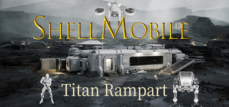果壳机动：钛垣防线|官方中文|ShellMobile: Titan RampartXY5452