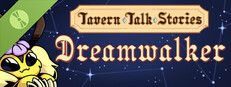 Tavern Talk Stories: Dreamwalker Demo Small Capsule Image
