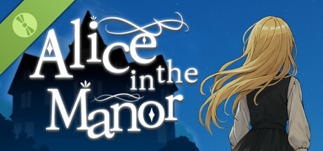 Alice in the Manor Demo