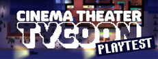 Cinema Theater Tycoon Playtest Banner