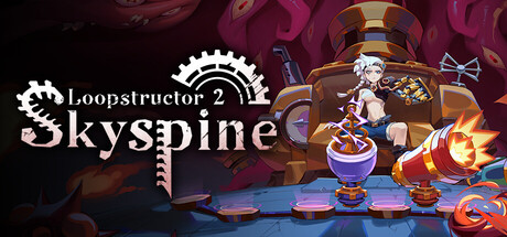 Loopstructor 2: Skyspine