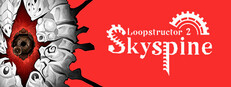 Loopstructor 2: Skyspine