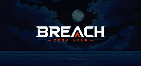 BREACH: Zero Hour