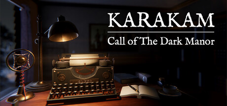 Karakam: Call of The Dark Manor