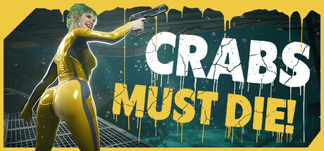 Обложка CRABS MUST DIE!