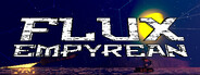 Flux Empyrean