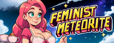 FEMINIST METEORITE