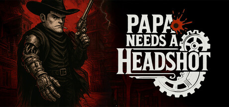 Papa Needs a Headshot cover art