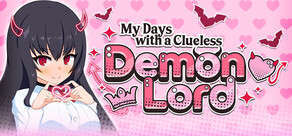 My Days with a Clueless Demon Lord