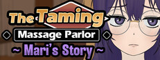 The Taming Massage Parlor ~Mari's Story~