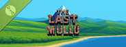 The Last Mullu Demo