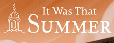 It Was That Summer