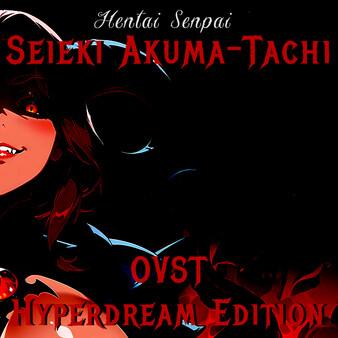Hentai Senpai: Seieki Akuma-Tachi Original Soundtrack