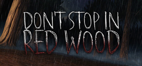 Don't Stop In Red Wood cover art