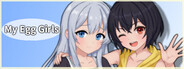 My Egg Girls: A Gentle Story