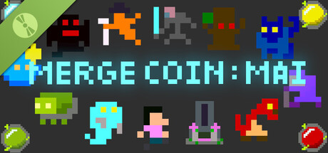 Merge Coin: Mai Demo cover art