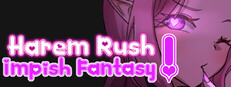 Harem Rush! Impish Fantasy