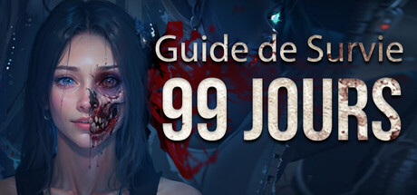 Guide de Survie: 99 Jours
