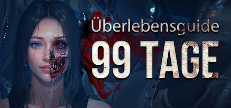 Überlebensguide: 99 Tage