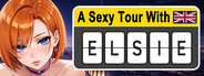 A Sexy Tour With : Elsie