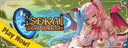 Isekai: Waifu Overlord