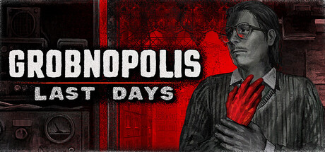 Grobnopolis | Last Days