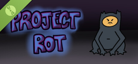 Project Rot Demo