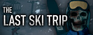 The Last Ski Trip