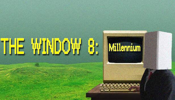 Steam：The Window 8:Millennium