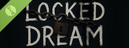 Locked Dream Demo