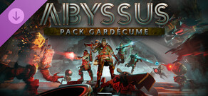 Abyssus - Pack Gardécume