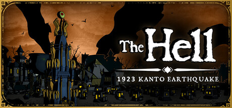 The HELL : Kanto Earthquake 1923 header art