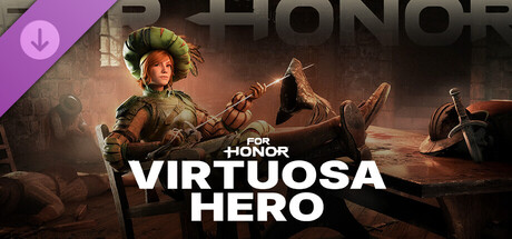 Virtuosa - Hero - FOR HONOR