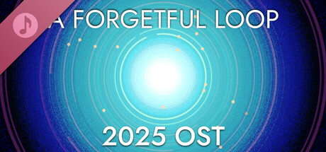 A Forgetful Loop 2025 Update Soundtrack cover art