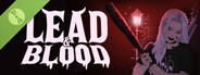 Lead & Blood Demo