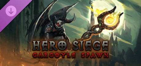 Hero Siege - Gargoyle Spawn (Skin)
