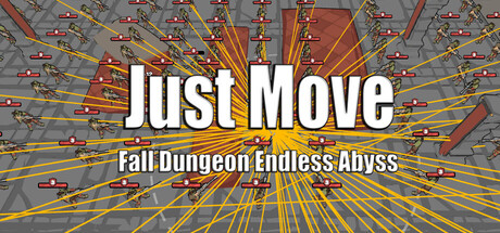 Just Move Fall Dungeon Endless Abyss