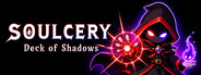 Soulcery: Deck of Shadows