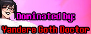 Dominated by: Yandere Goth Doctor logo