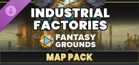Fantasy Grounds - FG Industrial Factories Map Pack Header Image