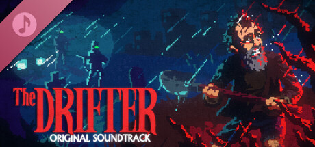 The Drifter Original Soundtrack