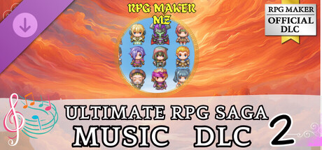 RPG Maker MZ - ULTIMATE RPG SAGA MUSIC DLC 2 cover art