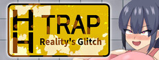 HH TRAP: Reality's Glitch