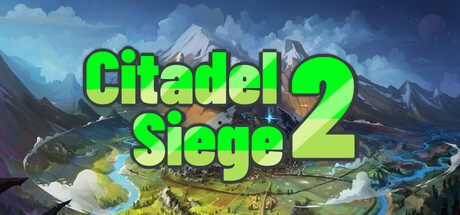 Citadel Siege 2