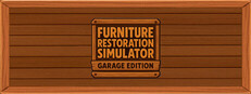 Furniture Restoration Simulator: Garage Edition
