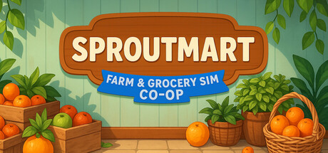 Sproutmart - Farm & Grocery Sim Co-op