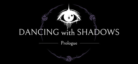 Dancing with Shadows: Prologue cover art